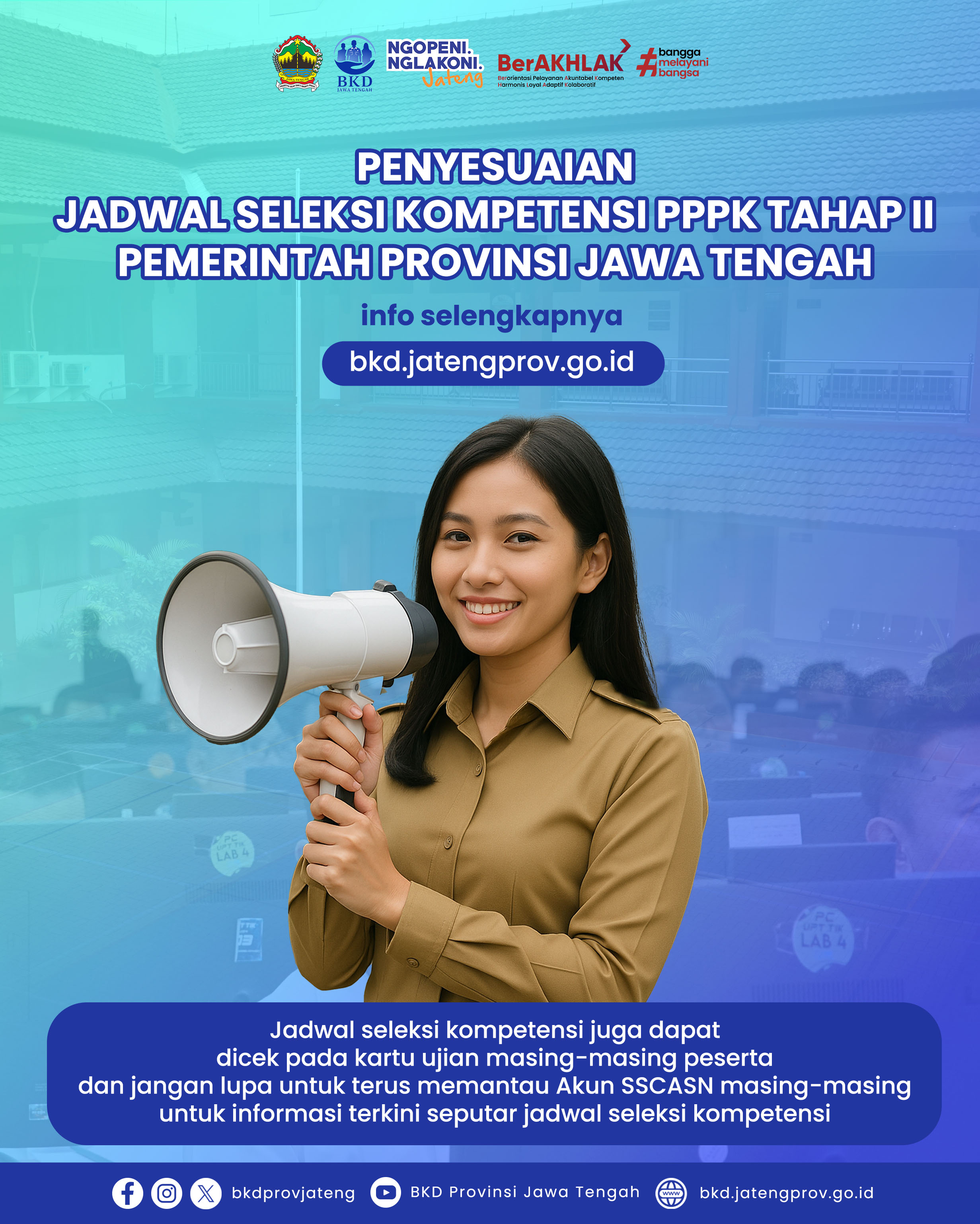 Penyesuaian Jadwal Seleksi Kompetensi PPPK Tahap II Pemerintah Provinsi Jawa Tengah